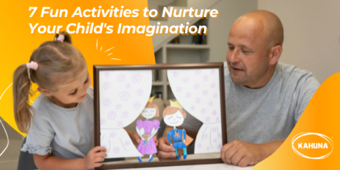 7 Fun Activities to Nurture Your Child’s Imagination