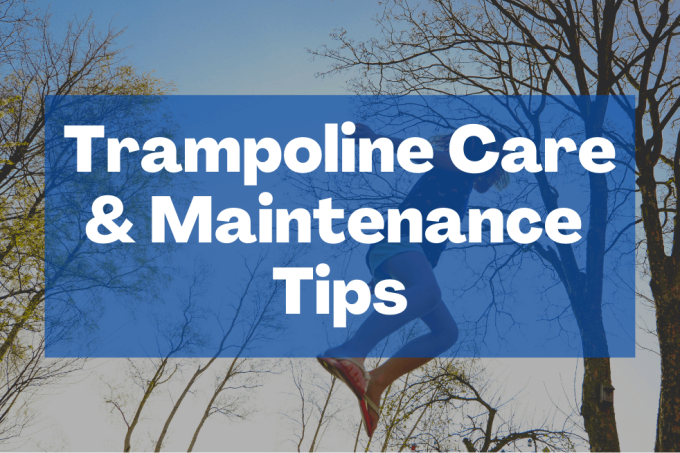 9 Essential Tips for Trampoline Care and Maintenance 