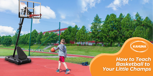 Dribble, Shoot, Score: Teaching Basketball to Your Little Champs