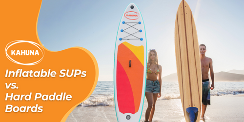 Inflatable SUPs vs. Hard Paddle Boards - Which Is Better?